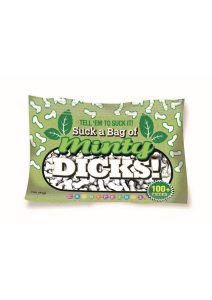 Suck A Bag of Minty Dicks 3oz